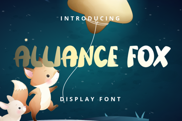 Alliance Fox Typeface: A Cute, Chunky Font for Campaign Design