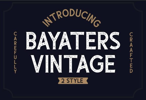 Bayaters: A Bold Vintage Font for Distinctive Craft Projects