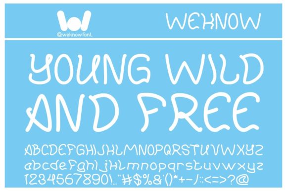 How the Display Font Young, Wild and Free Can Boost Your Brand