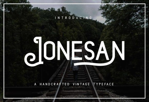 Jonesan: A Vintage Display Font for Editorial Personality
