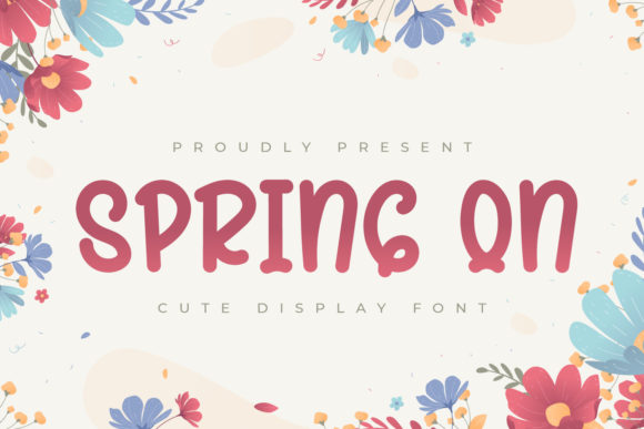 Spring On: A Display Font for Modern Editorial Design