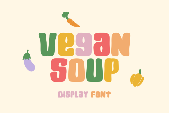 Vegan Soup: The Playful Display Font That Brings Branding to Life